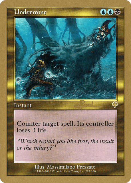 Undermine (ar282) — World Championship Decks 2001