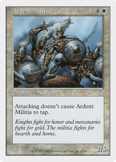 Ardent Militia (2) — Seventh Edition