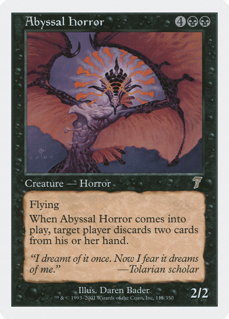 Abyssal Horror (115) — Seventh Edition
