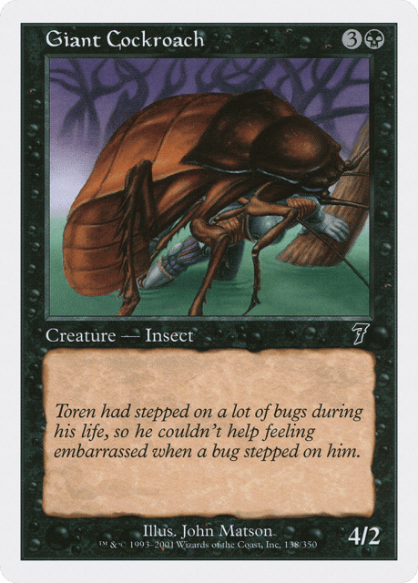 Giant Cockroach (138) — Seventh Edition