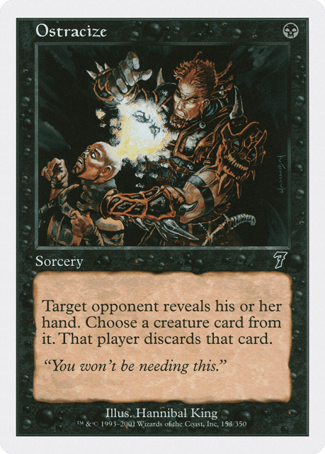 Ostracize (153) — Seventh Edition