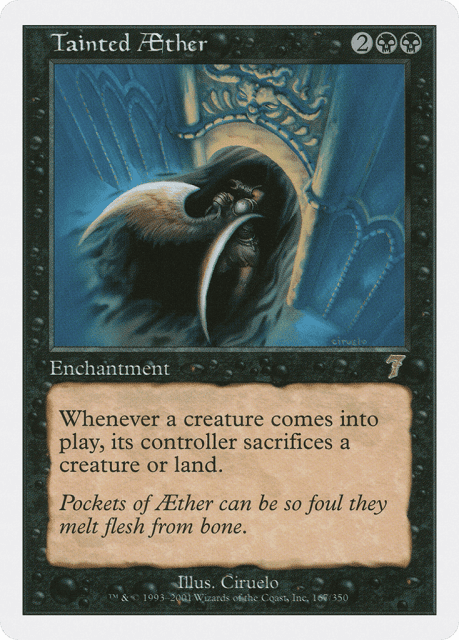 Tainted Aether (167) — Seventh Edition