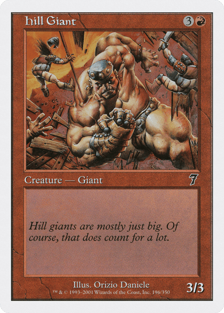 Hill Giant (196) — Seventh Edition