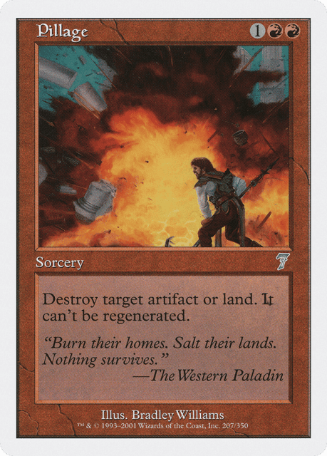 Pillage (207) — Seventh Edition