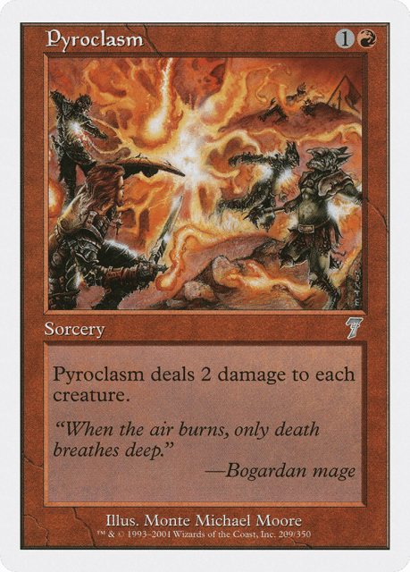 Pyroclasm (209) — Seventh Edition