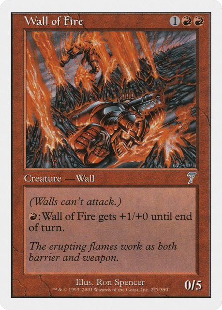 Wall of Fire (227) — Seventh Edition