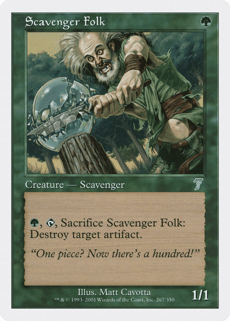 Scavenger Folk (267) — Seventh Edition