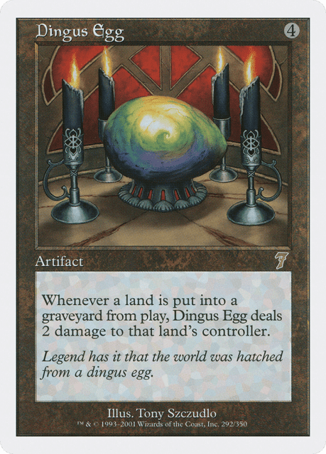 Dingus Egg (292) — Seventh Edition