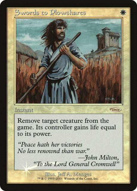 Swords to Plowshares (6) — Friday Night Magic 2001
