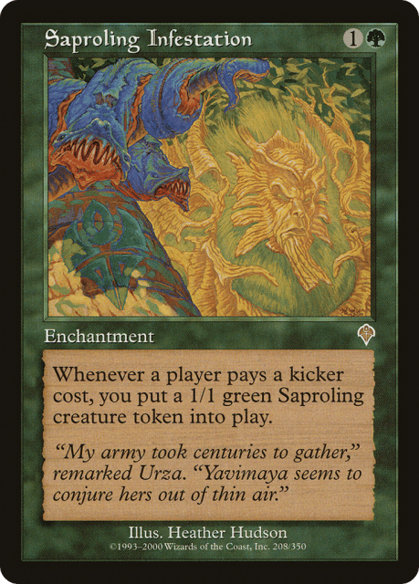 Saproling Infestation (208) — Invasion