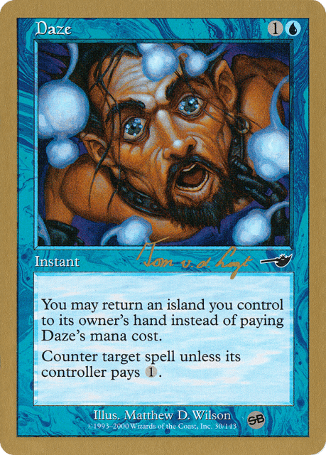 Daze (tvdl30sb) — World Championship Decks 2000