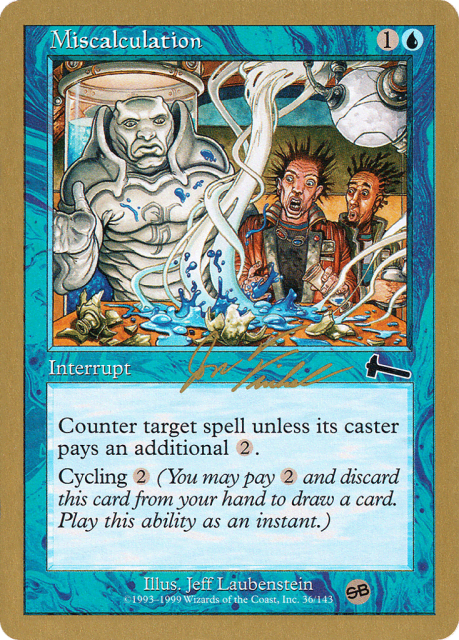 Miscalculation (jf36sb) — World Championship Decks 2000