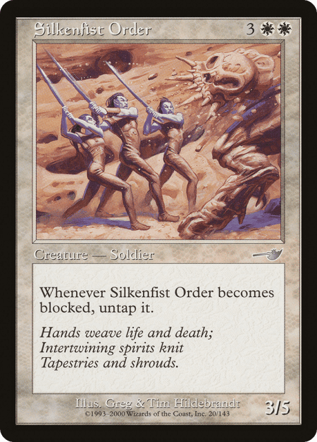 Silkenfist Order (20) — Nemesis