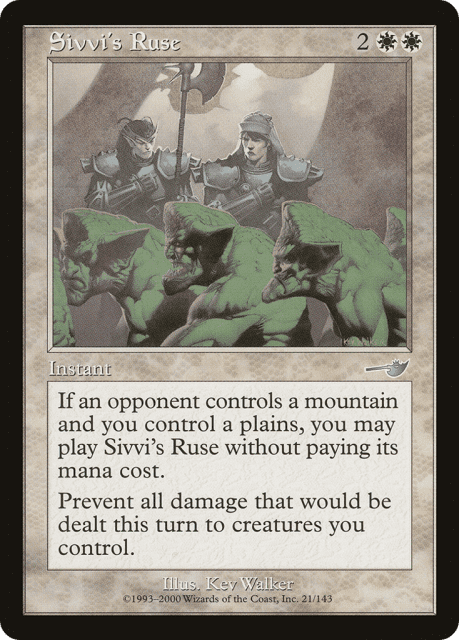 Sivvi's Ruse (21) — Nemesis