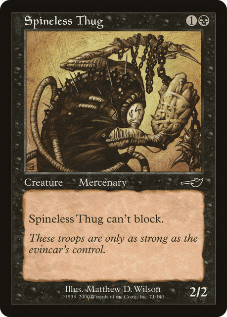 Spineless Thug (71) — Nemesis