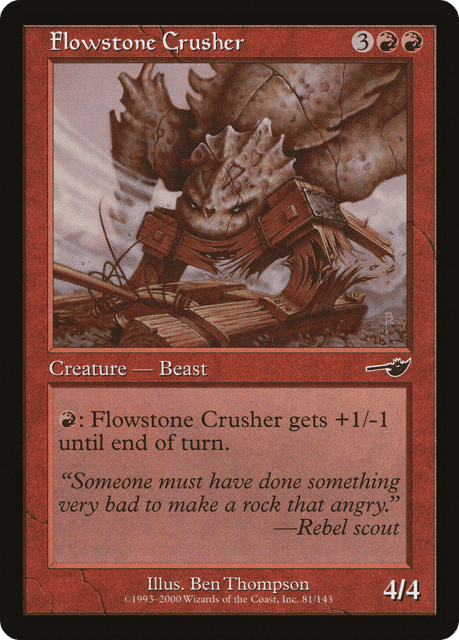 Flowstone Crusher (81) — Nemesis