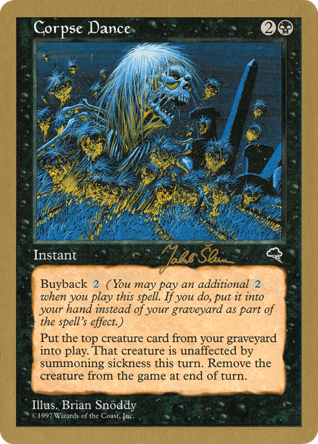 Corpse Dance (js116) — World Championship Decks 1999