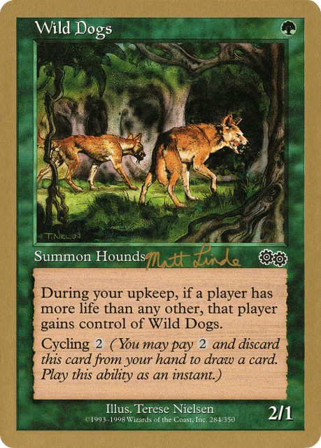 Wild Dogs (ml284) — World Championship Decks 1999