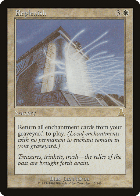 Replenish (15) — Urza's Destiny