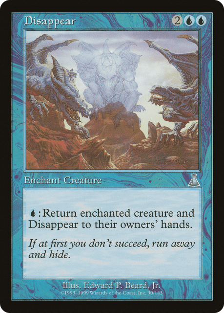Disappear (30) — Urza's Destiny