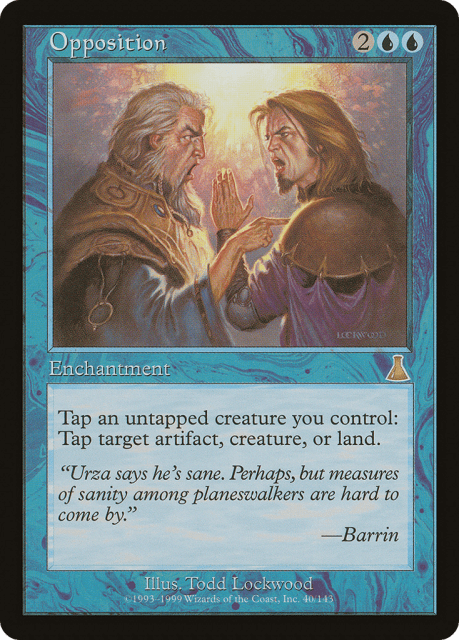 Opposition (40) — Urza's Destiny