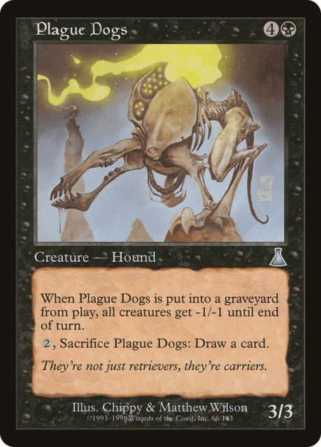 Plague Dogs (66) — Urza's Destiny