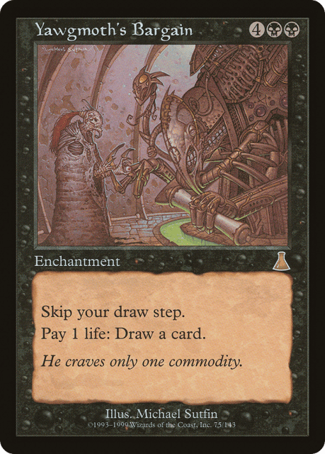 Yawgmoth's Bargain (75) — Urza's Destiny