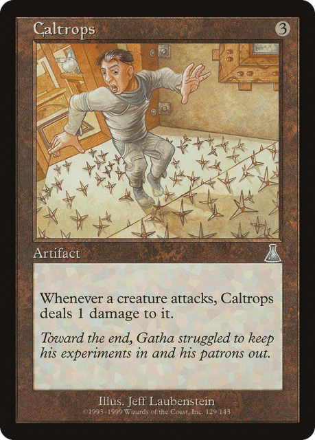 Caltrops (129) — Urza's Destiny