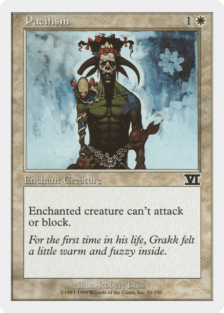 Pacifism (33) — Classic Sixth Edition