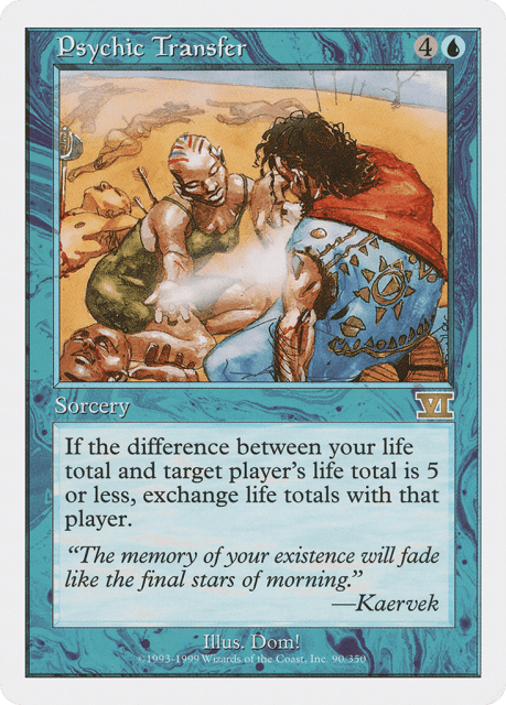 Psychic Transfer (90) — Classic Sixth Edition