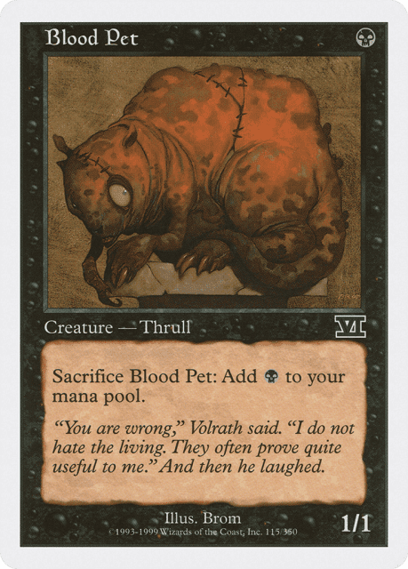 Blood Pet (115) — Classic Sixth Edition