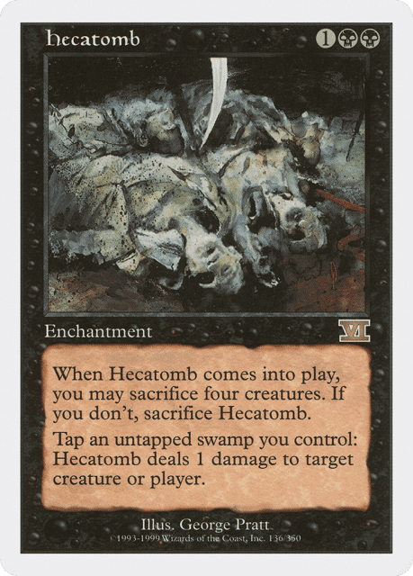 Hecatomb (136) — Classic Sixth Edition