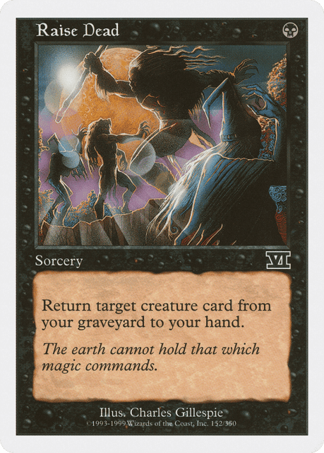 Raise Dead (152) — Classic Sixth Edition