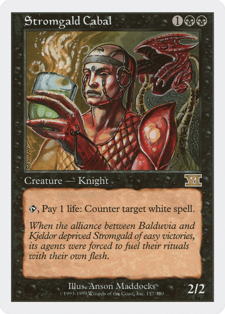 Stromgald Cabal (157) — Classic Sixth Edition