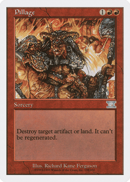 Pillage (198) — Classic Sixth Edition