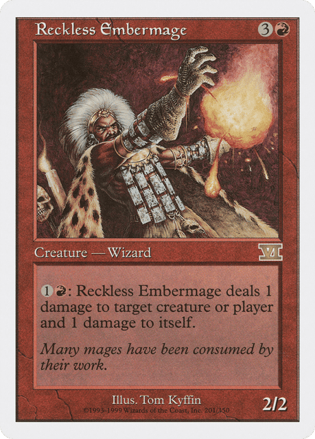 Reckless Embermage (201) — Classic Sixth Edition