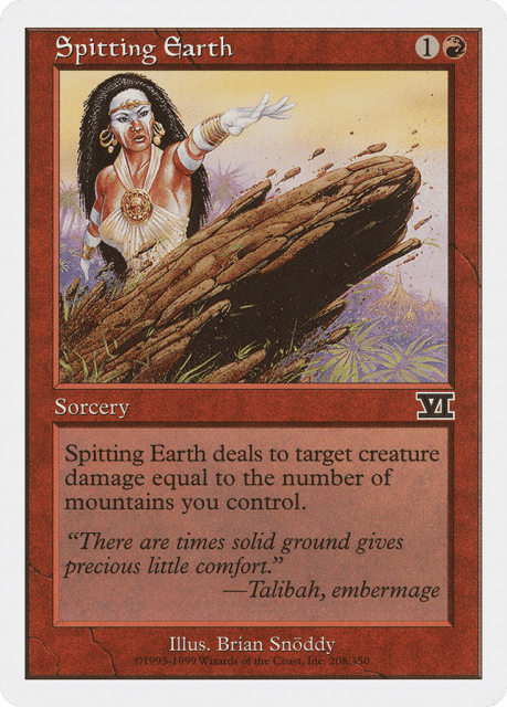 Spitting Earth (208) — Classic Sixth Edition