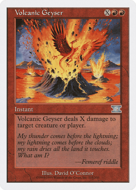 Volcanic Geyser (215) — Classic Sixth Edition
