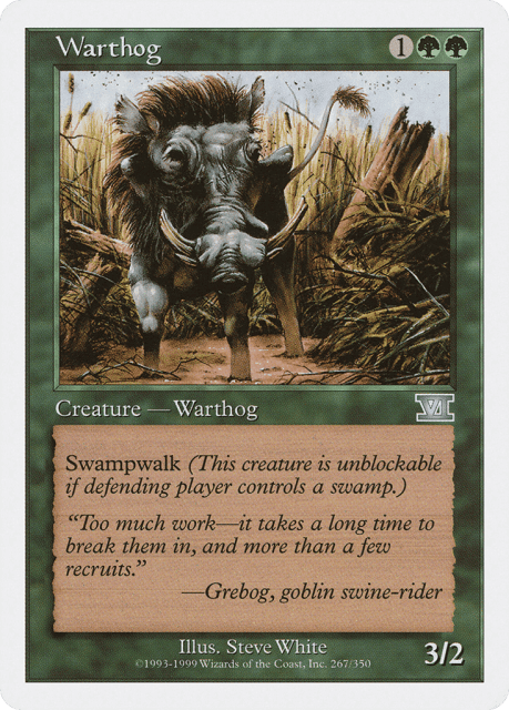 Warthog (267) — Classic Sixth Edition