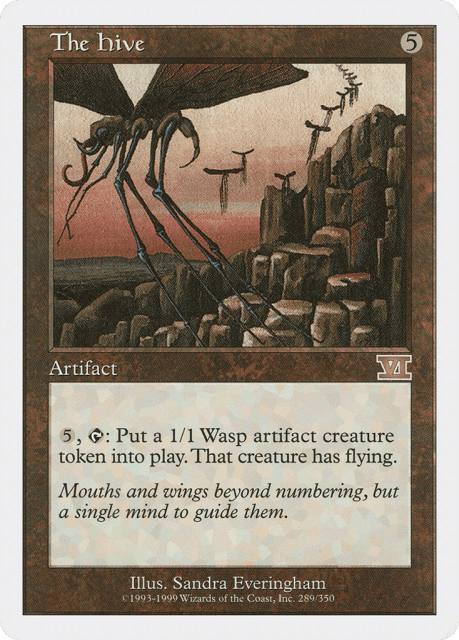 The Hive (289) — Classic Sixth Edition