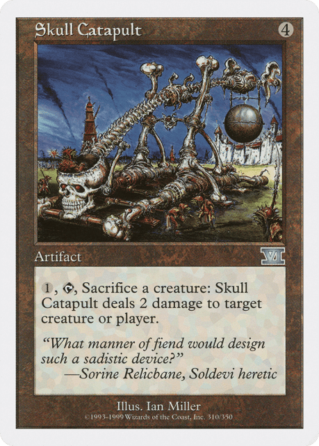 Skull Catapult (310) — Classic Sixth Edition