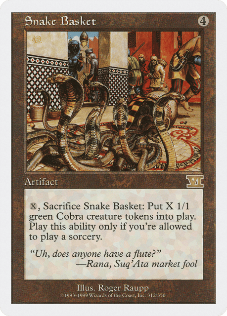 Snake Basket (312) — Classic Sixth Edition