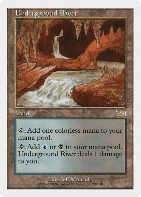 Underground River (330) — Classic Sixth Edition