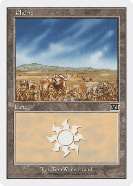 Plains (332) — Classic Sixth Edition