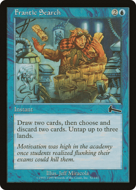 Frantic Search (32) — Urza's Legacy