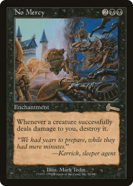No Mercy (56) — Urza's Legacy