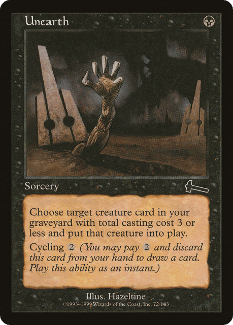 Unearth (72) — Urza's Legacy