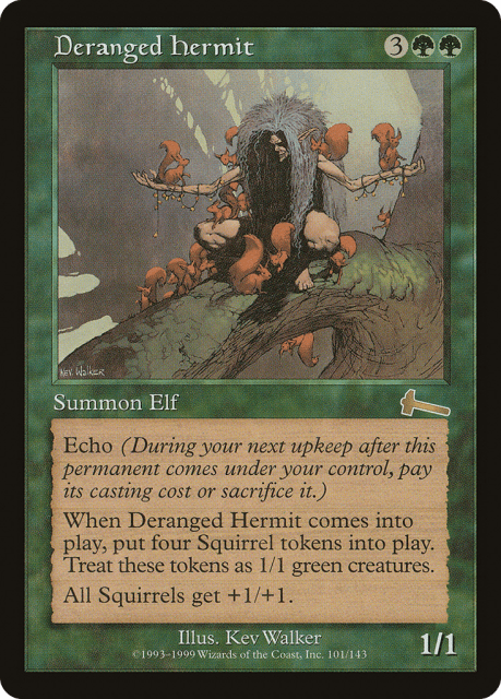 Deranged Hermit (101) — Urza's Legacy
