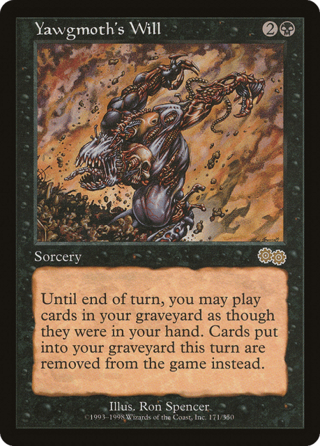 Yawgmoth's Will (171) — Urza's Saga