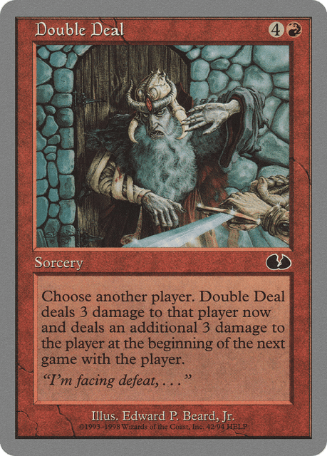 Double Deal (42) — Unglued